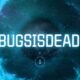 bugsisdead